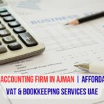 Top Accounting Firm in Ajman